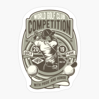 World Golf Club Competition - A Funny Present For A Golfer Who Loves Golf Humor!