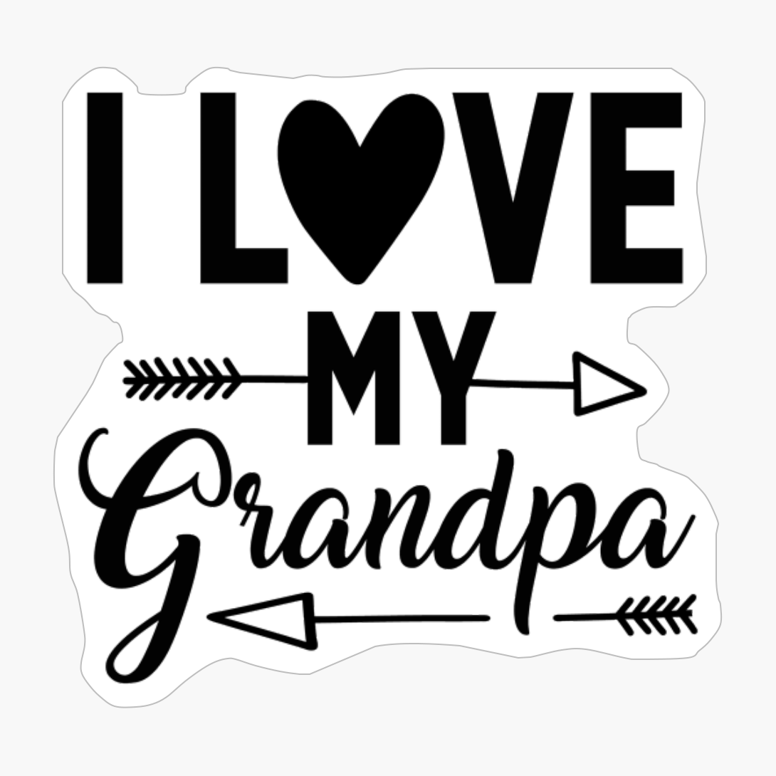 I Love My Grandpa