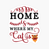 Home Is Where My Cat Is