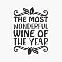 The Most Wonderful Wine Of The Year