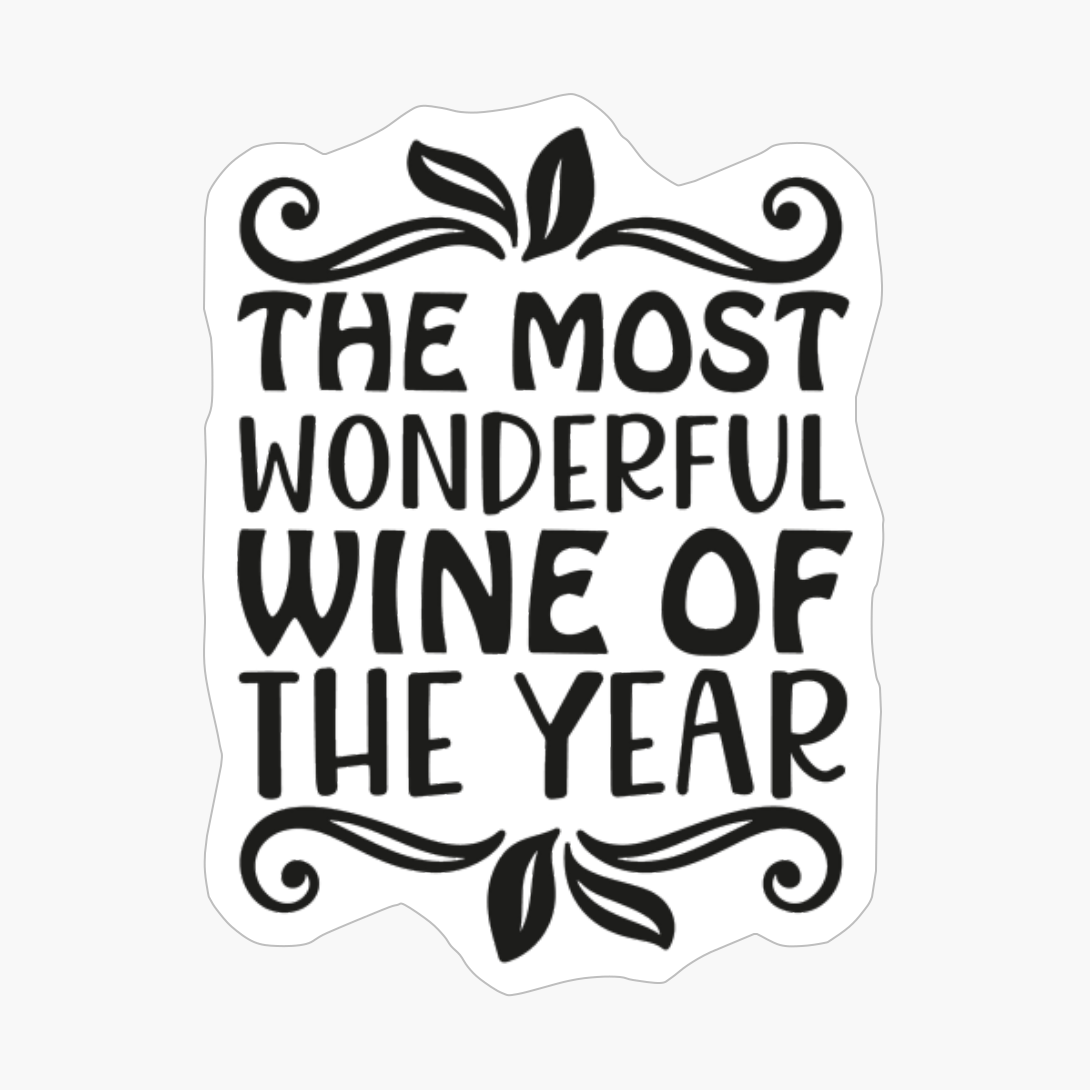 The Most Wonderful Wine Of The Year