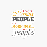 Funny Morning People