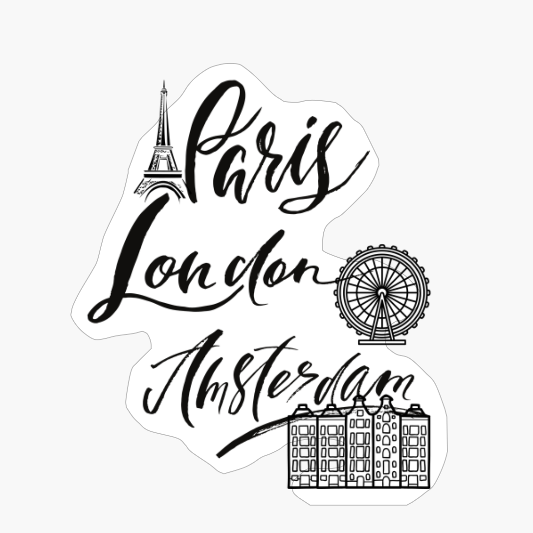 London Paris And Amsterdam
