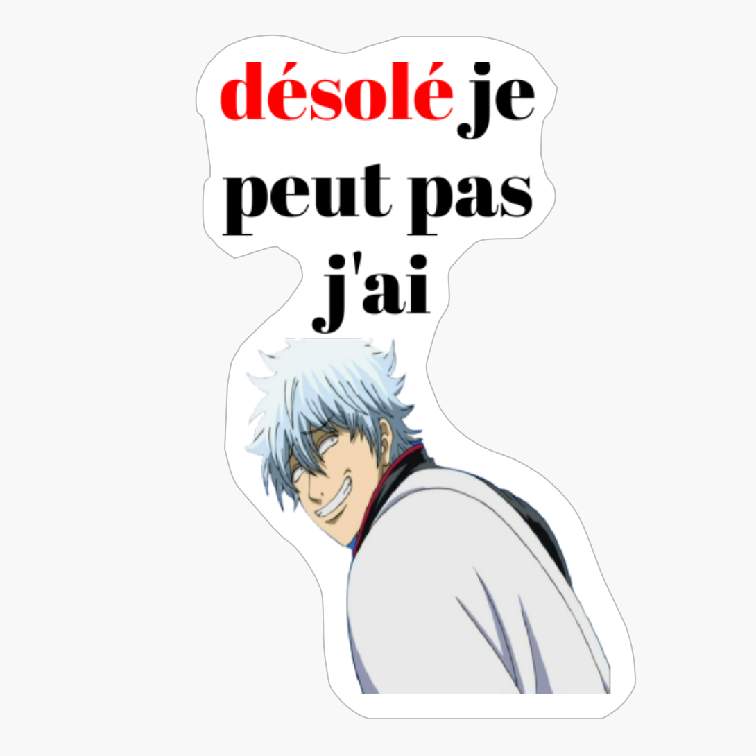 / Drole Marrent Fun Gintama Gintoki Je Peut Pas J'ai Fun