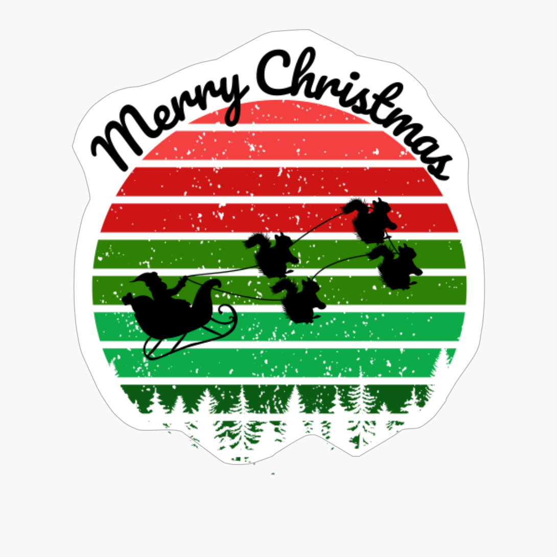 Santas Sleigh Pulled By Squirrels