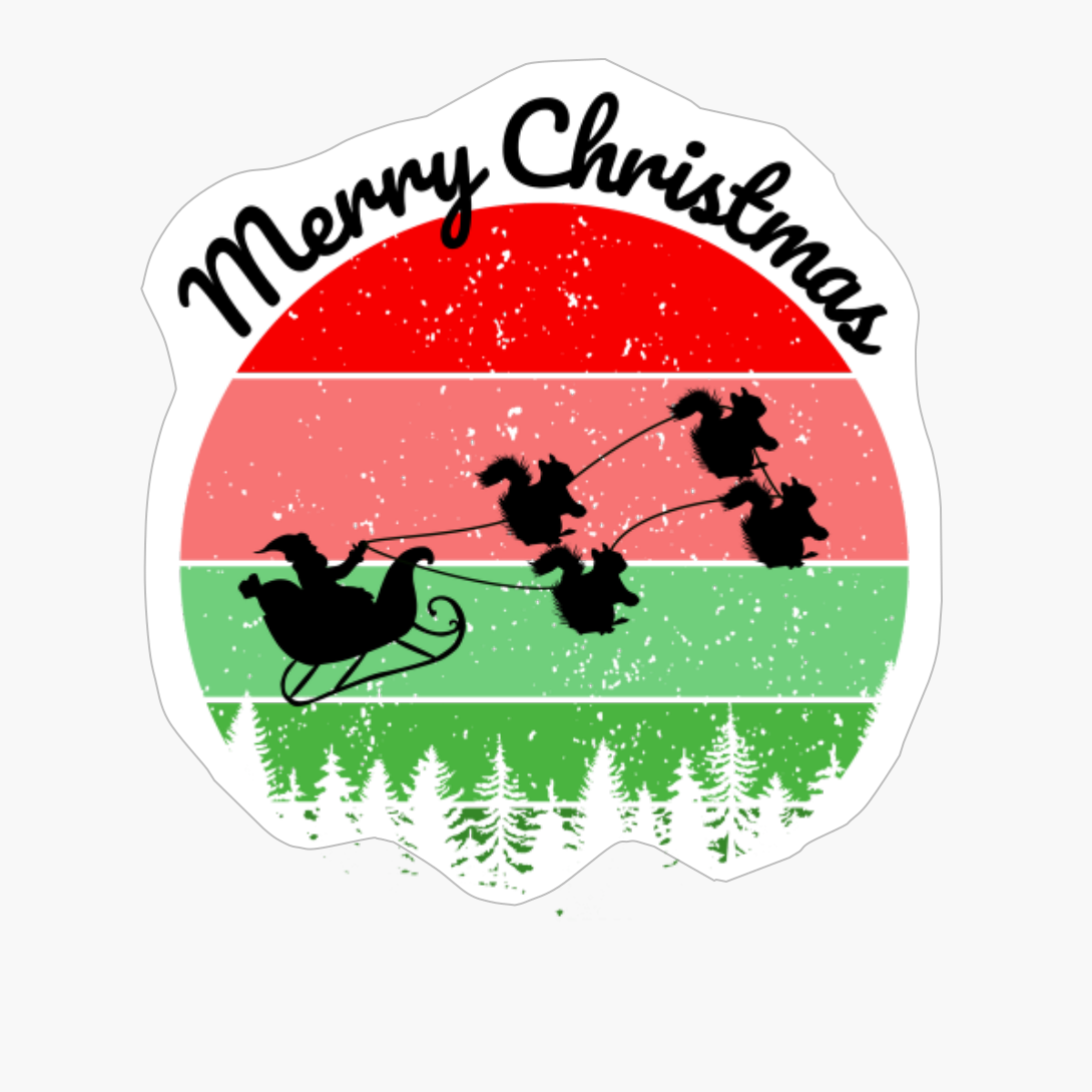 Santas Sleigh Pulled By Squirrels