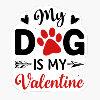 My Dog Is My Valentine