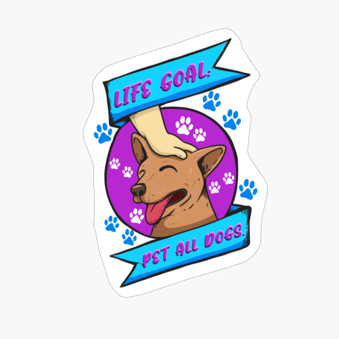 Life Goal: Pet All The Dogs