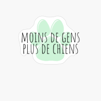 Moins De Gens Plus De Chiens