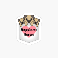 Pugs In Shirt Pocket: Happiness Heroes