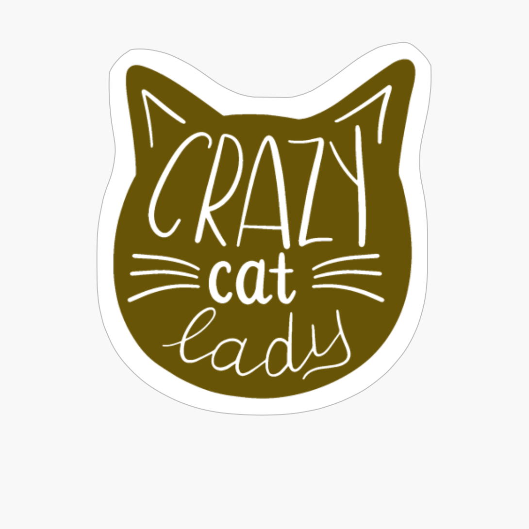 Crazy Cat Lady