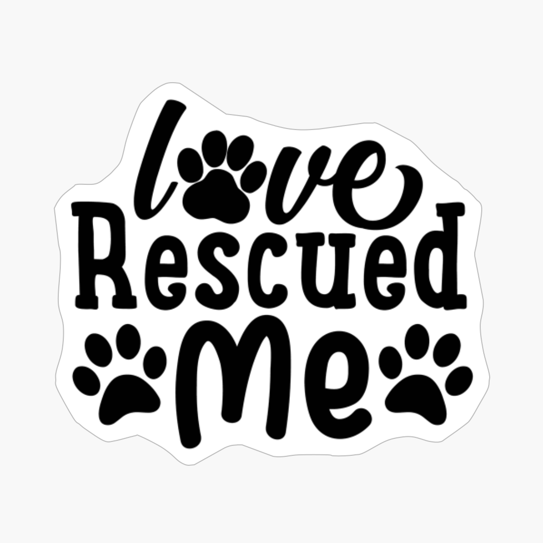 Love Rescued Me