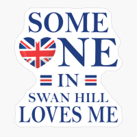 Someone In Swan Hill Loves Me