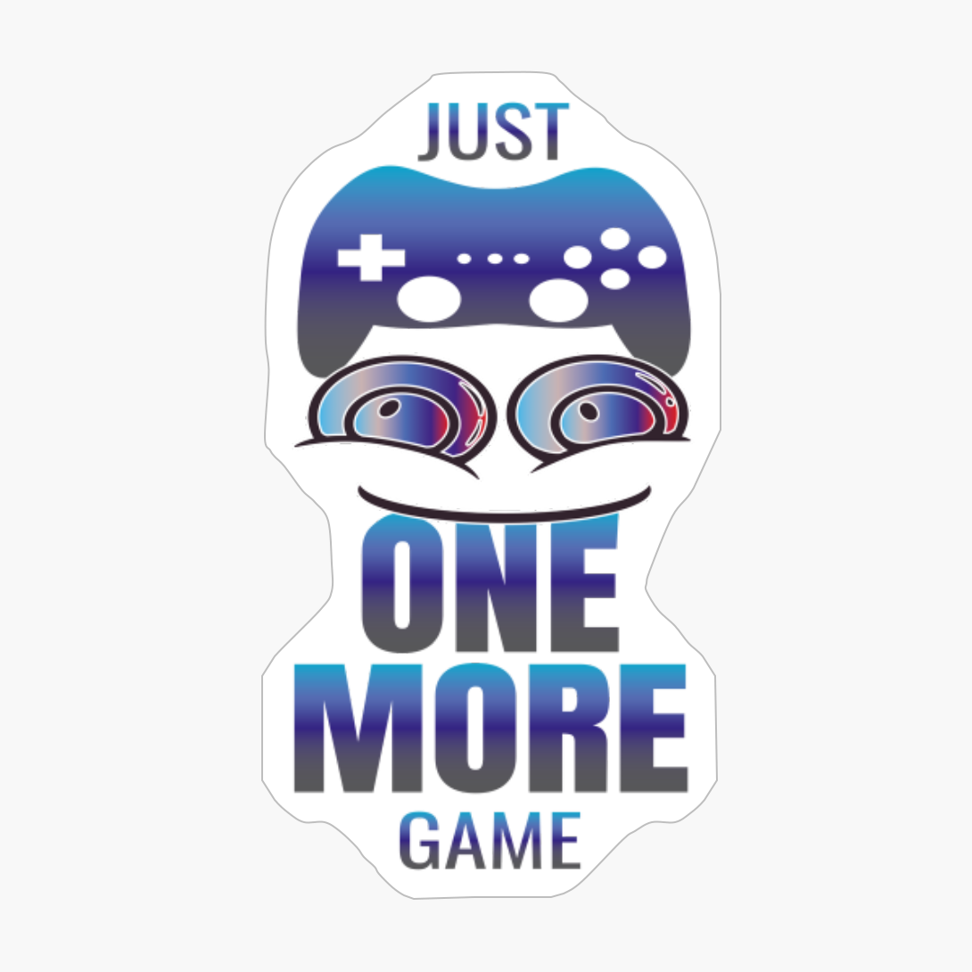 Just One More Game