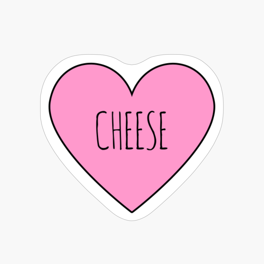 I Love Cheese