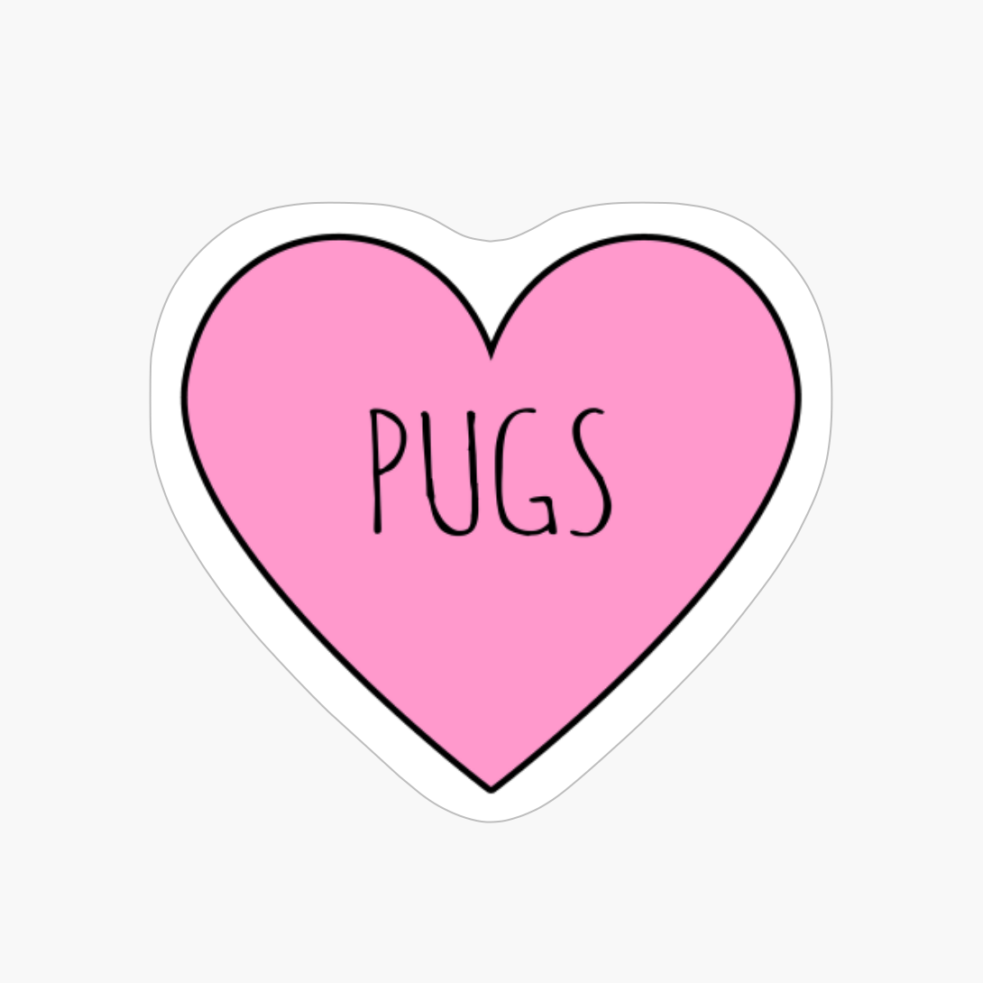 I Love Pugs
