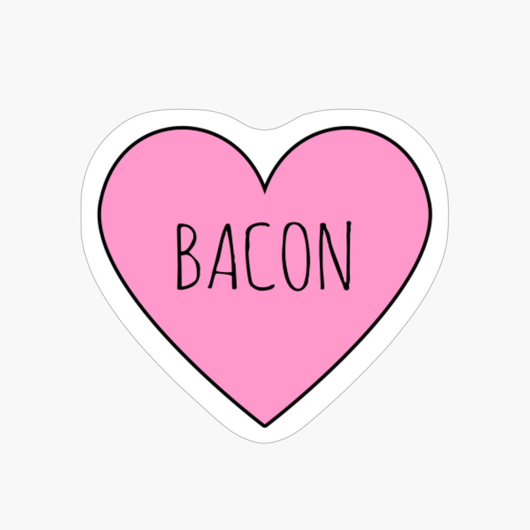 I Love Bacon