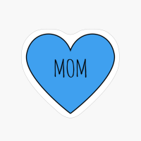 I Love Mom