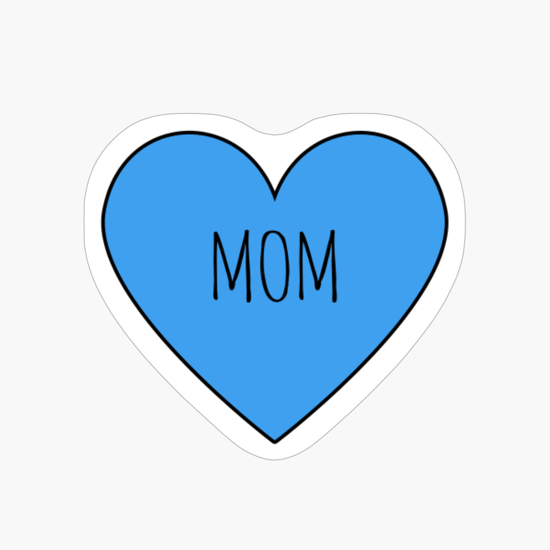 I Love Mom