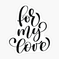 Valentines Calligraphy Quote