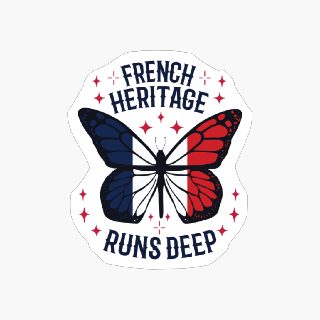 FRENCH HERITAGE RUNS DEEP