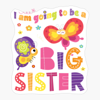 Colorful Butterflies I Am Going To Be A Big Sister - Baby Announcement