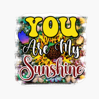 You Are My Sunshine