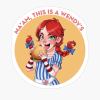 Ma'am, This Is A Wendy’s Twitter Meme Character