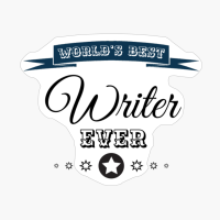 World's Best Writer Ever