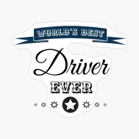 World's Best Driver Ever