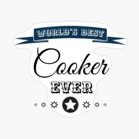 World's Best Cooker Ever