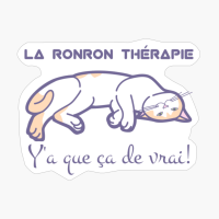 La Ronron Thérapie, C'est Top