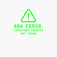 Funny Error 404 Christmas Sweater Not Found Geek Nerd Ugly