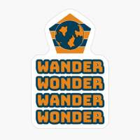 WANDER WONDER WANDER WONDER