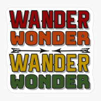 WANDER WONDER WANDER WONDER