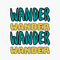 WANDER WANDER WANDER WANDERCopy Of Black Design
