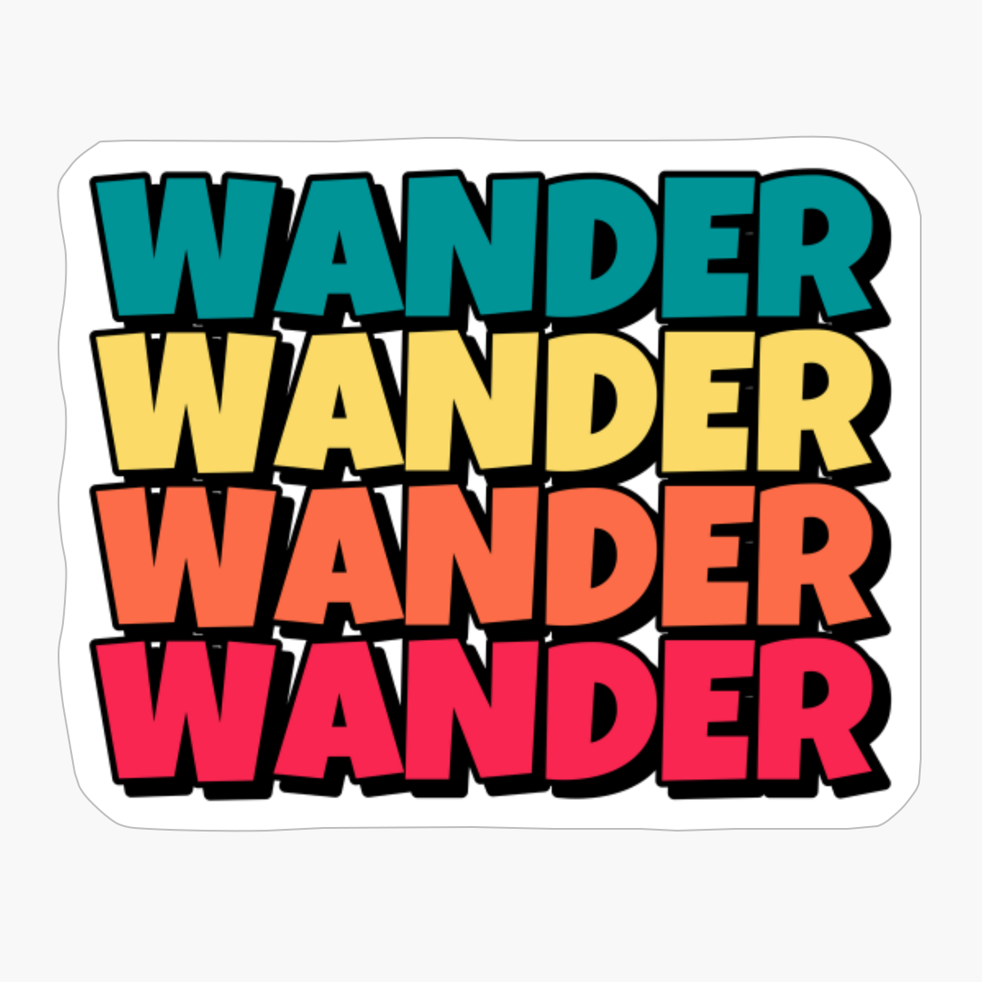 WANDER WANDER WANDER WANDERCopy Of Black Design