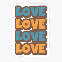 LOVE LOVE LOVE LOVE