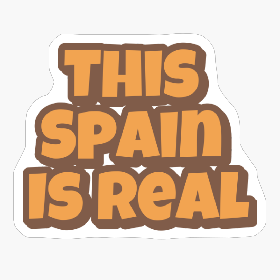 This Spain Is Real