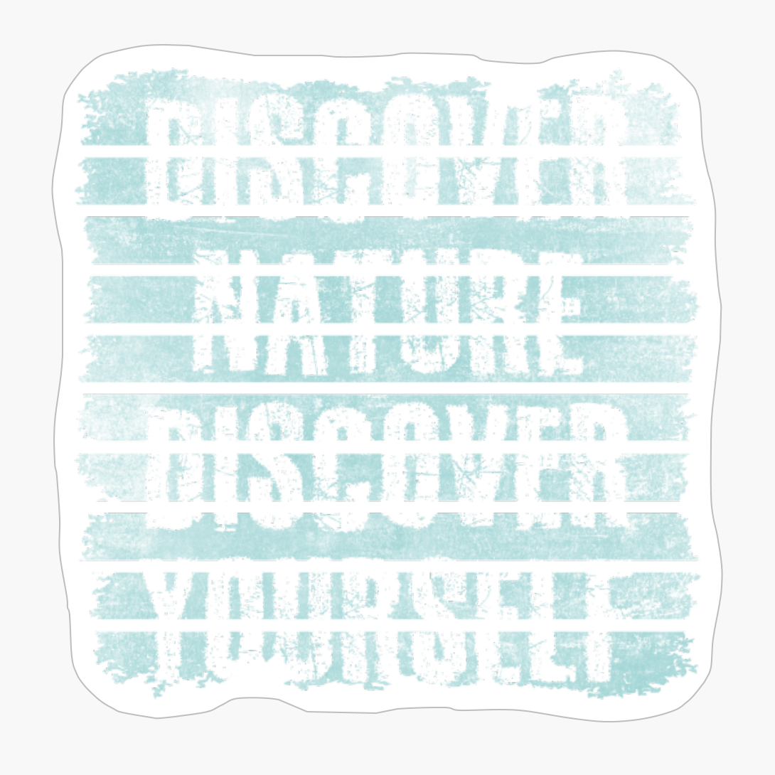 Discover Nature Discover Yourself Colorful Grunge Edges Wall Lightbluewood DesignCopy Of Black Design