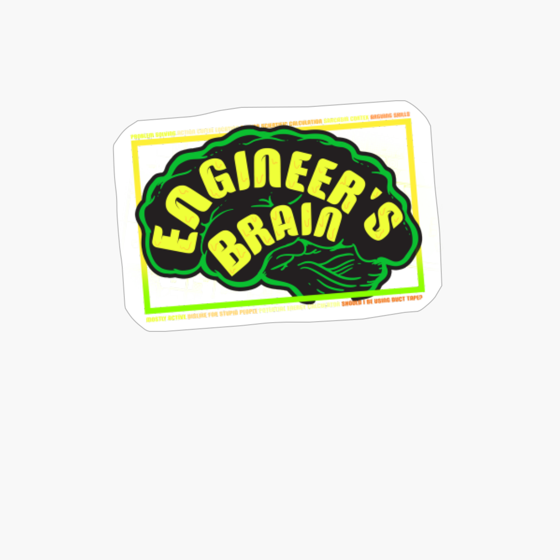 Engineer's Brain Funny Engineering Games Process Funny