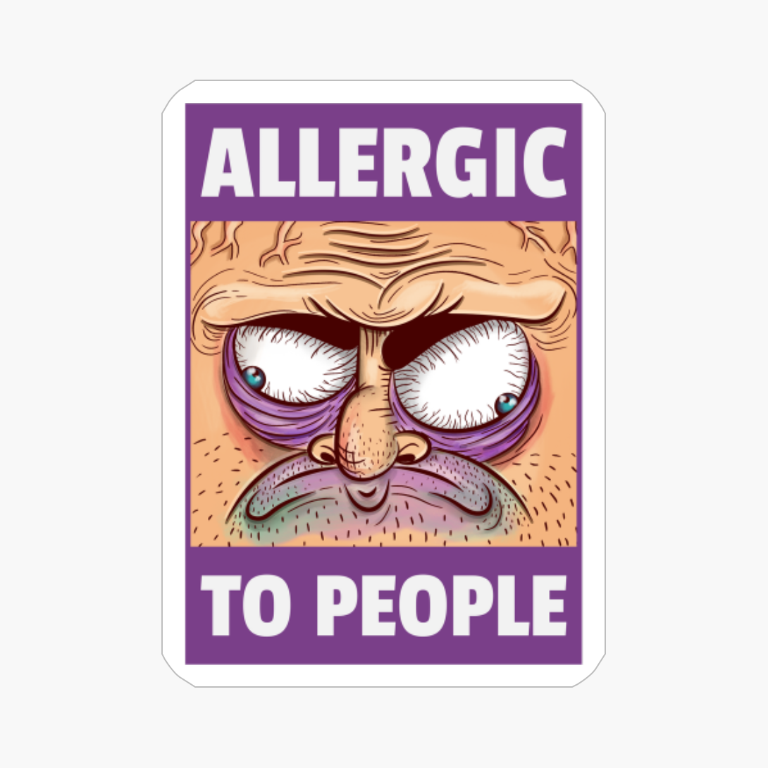 Allergic To People