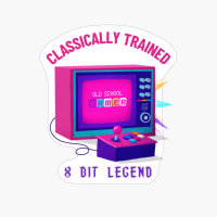 Classically Trained - 8 Bit Legend