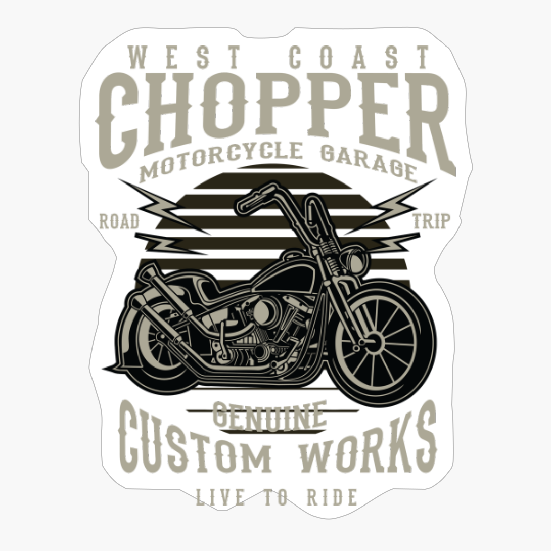 West Coast Chopper