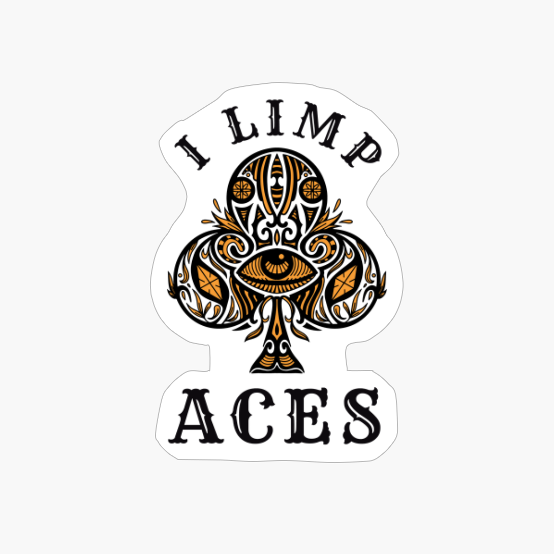 I Limp Aces Poker Playing Card