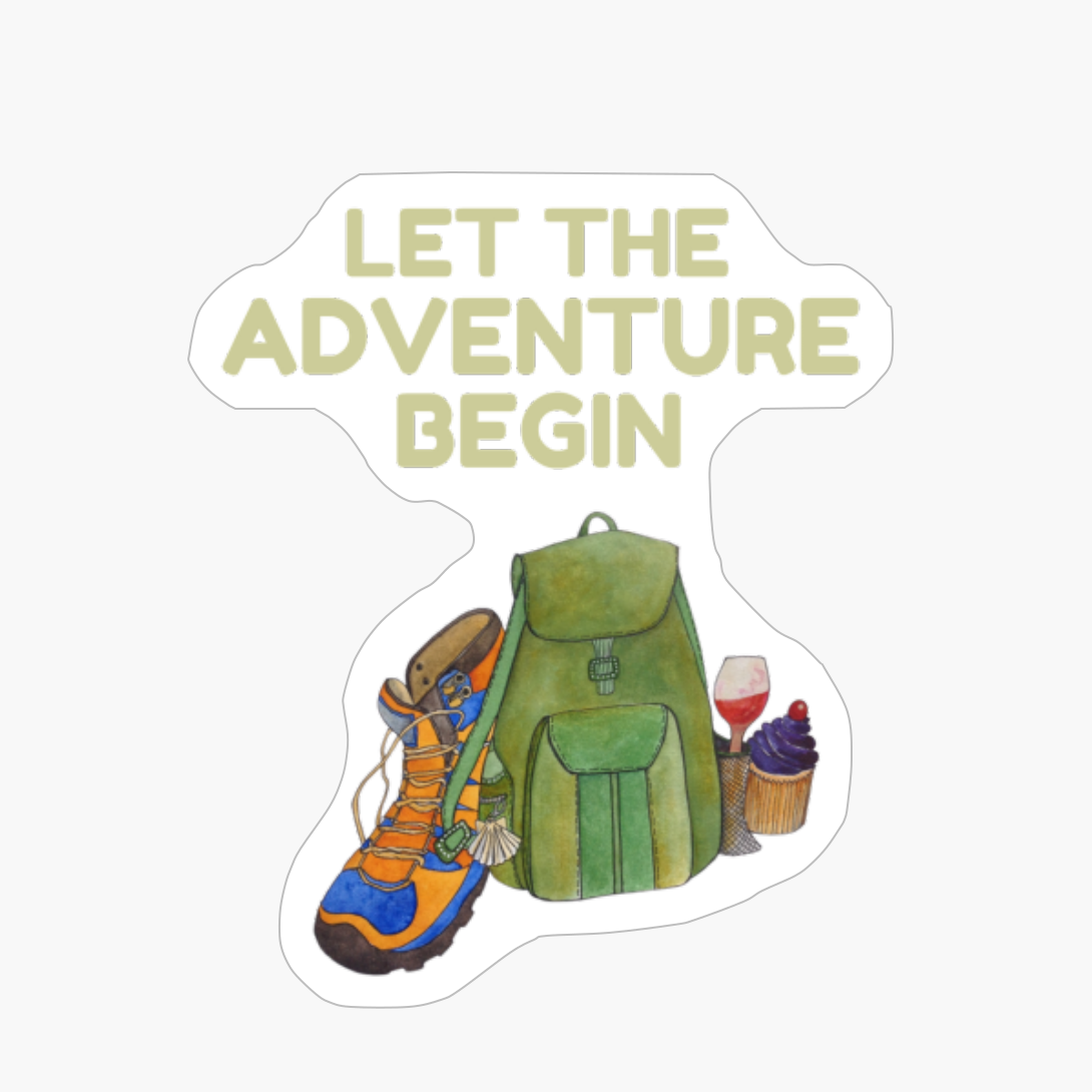 Let The Adventure Begin
