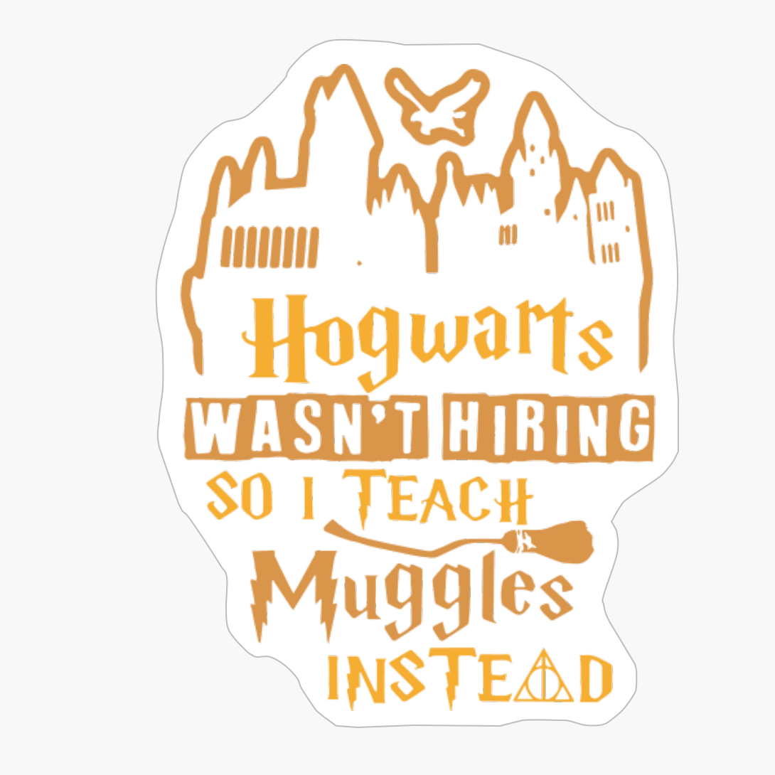 Hogwarts Was Not Thiring So I Teach Muggles Instead Viking Halloween