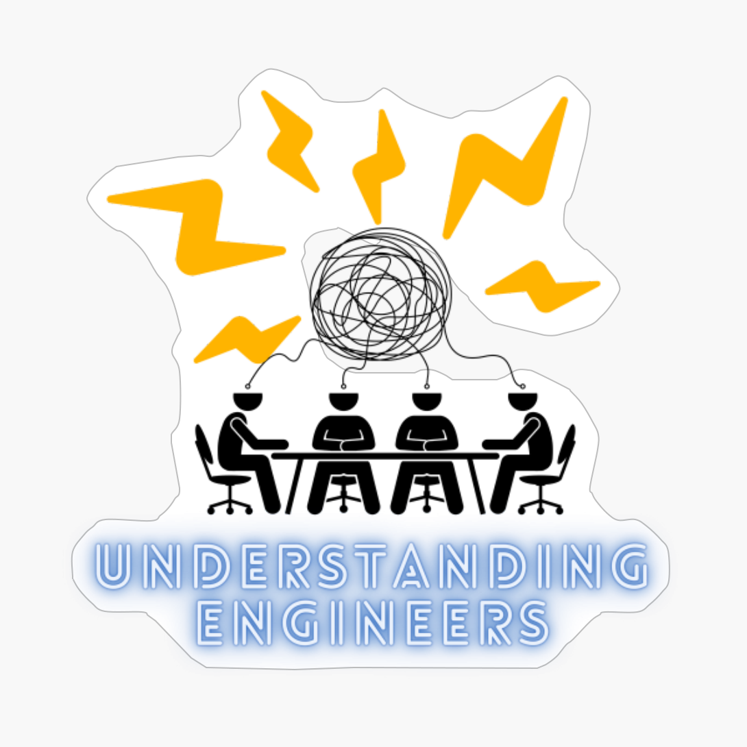 Understanding Engineers Funny And Unique Design