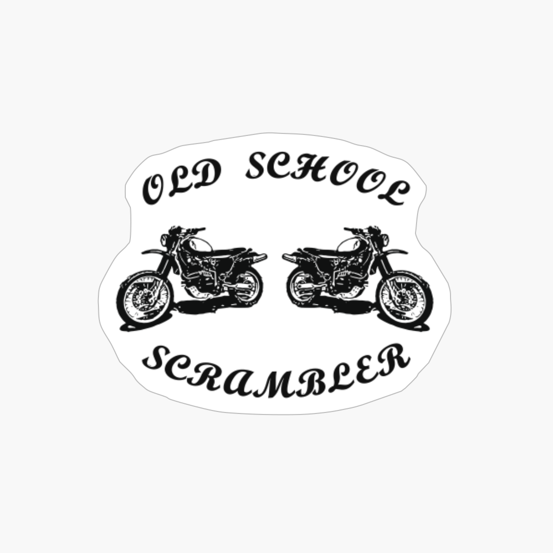 Old School Scrambler