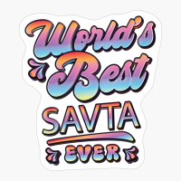 Worlds Best Savta Ever - Gift For Grandparent